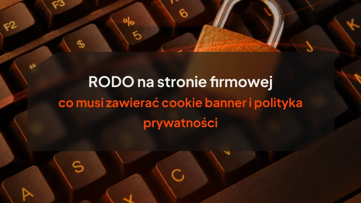 co musi zawierać cookie banner i polityka prywatności