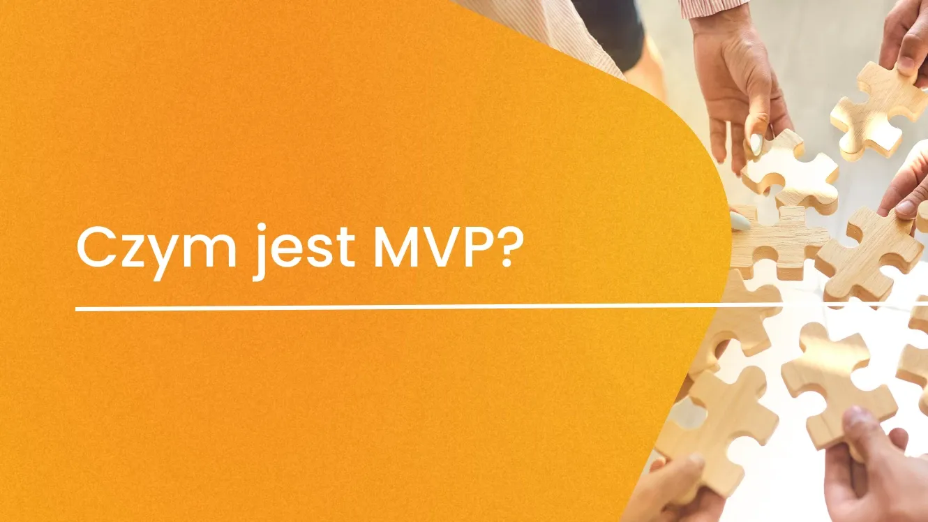 Czym jest MVP? Definicja i kluczowe elementy