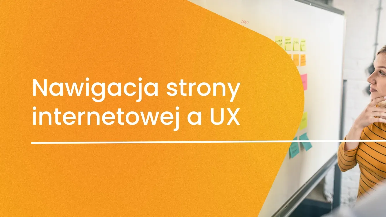 Nawigacja strony internetowej a UX